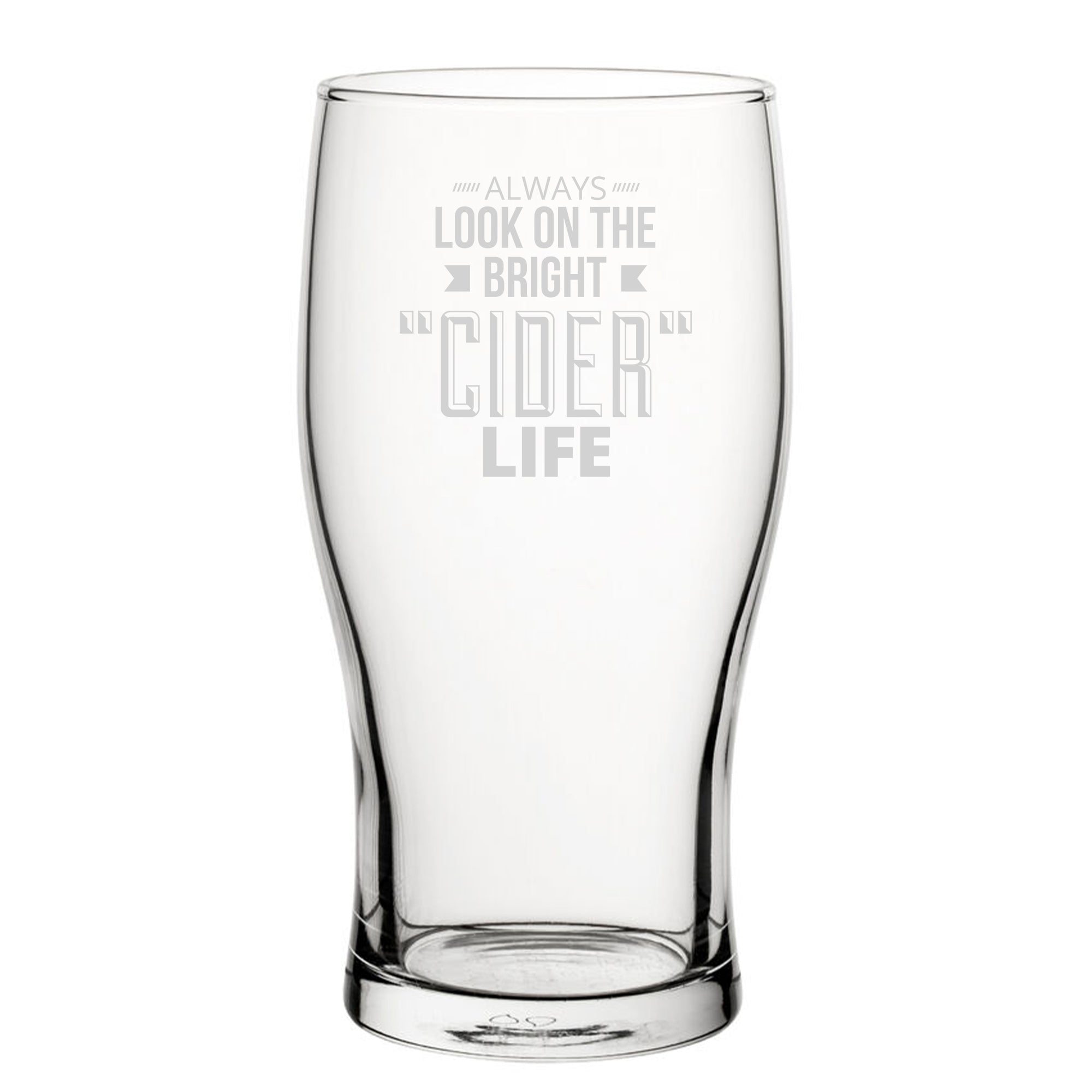 Always Look On The Bright Cider Life - Engraved Novelty Tulip Pint Glass Image 2